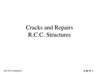 Cracks and Repairs R.C.C. Structures