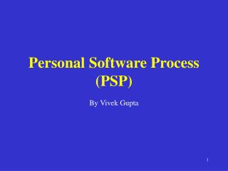 Personal Software Process (PSP)