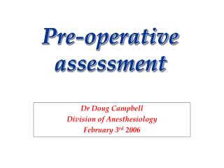Pre-operative assessment