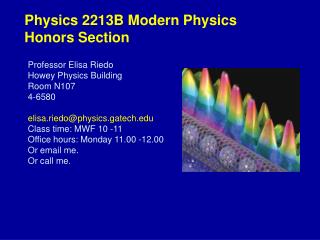 Physics 2213B Modern Physics Honors Section