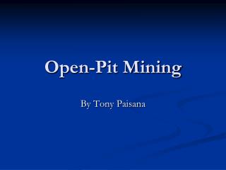 Open-Pit Mining