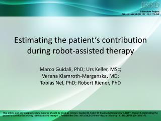 Estimating the patient’s contribution during robot-assisted therapy