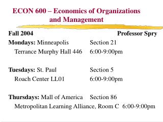 ECON 600 – Economics of Organizations and Management