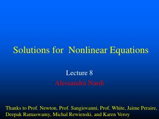 Solutions for Nonlinear Equations