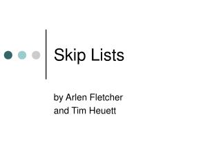 Skip Lists