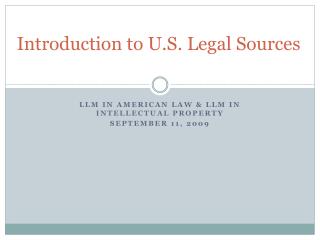 Introduction to U.S. Legal Sources