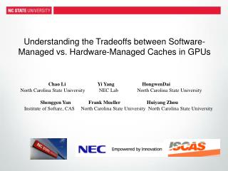 Understanding the Tradeoffs between Software-Managed vs. Hardware-Managed Caches in GPUs