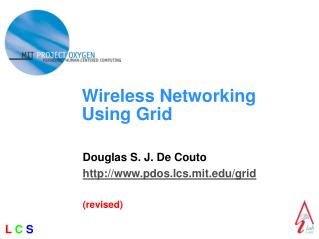 Wireless Networking Using Grid