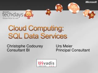 Cloud Computing: SQL Data Services
