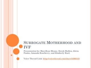 Surrogate Motherhood and IVF