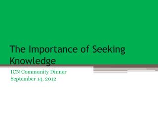 The Importance of Seeking Knowledge