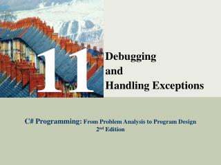 Debugging and Handling Exceptions
