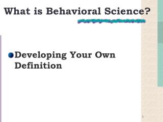 What is Behavioral Science?