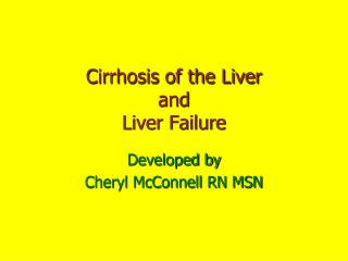 Cirrhosis of the Liver and Liver Failure