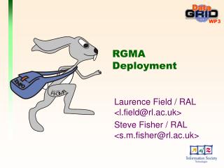 RGMA Deployment