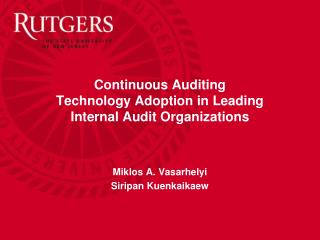 Continuous Auditing Technology Adoption in Leading Internal Audit Organizations
