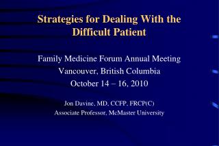 Strategies for Dealing With the Difficult Patient