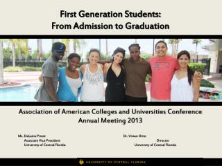 First Generation Students: From Admission to Graduation