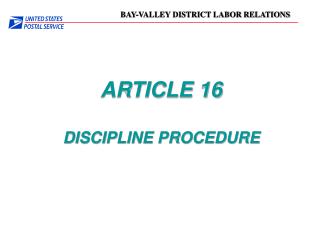 ARTICLE 16 DISCIPLINE PROCEDURE