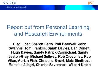 Report out from Personal Learning and Research Environments