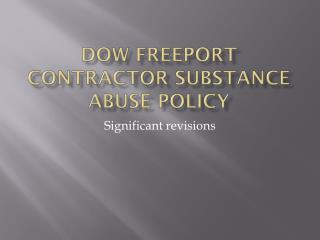 Dow Freeport contractor substance abuse policy