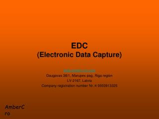 EDC ( Electronic Data Capture )