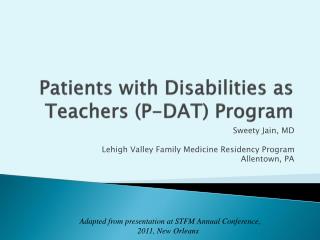 Patients with Disabilities as Teachers (P-DAT) Program