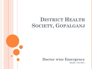 District Health Society, Gopalganj