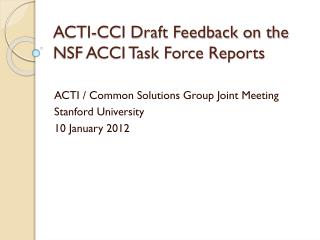 ACTI-CCI Draft Feedback on the NSF ACCI Task Force Reports