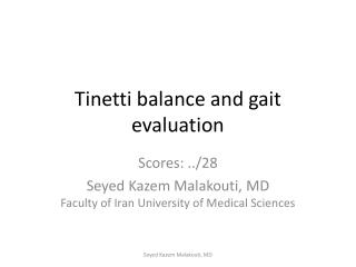 Tinetti balance and gait evaluation