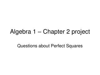 Algebra 1 – Chapter 2 project