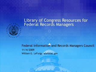 Library of Congress Resources for Federal Records Managers