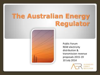 The Australian Energy Regulator