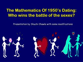 The Mathematics Of 1950’s Dating: Who wins the battle of the sexes?