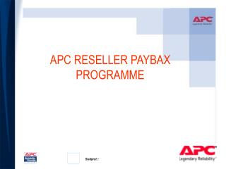 APC RESELLER PAYBAX PROGRAMME