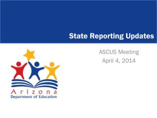 State Reporting Updates