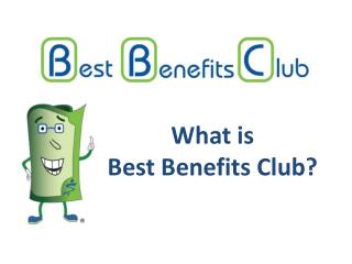 What is Best Benefits Club?