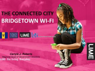 The connected city bridgetown wi-fi