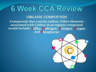 6 Week CCA Review
