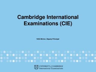 Cambridge International Examinations (CIE)