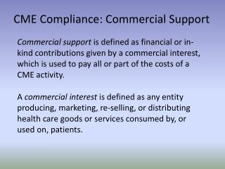 CME Compliance: Commercial Support