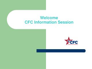 Welcome CFC Information Session