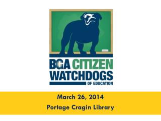March 26, 2014 Portage Cragin Library