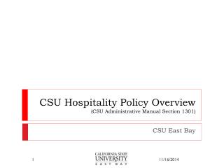 CSU Hospitality Policy Overview (CSU Administrative Manual Section 1301)