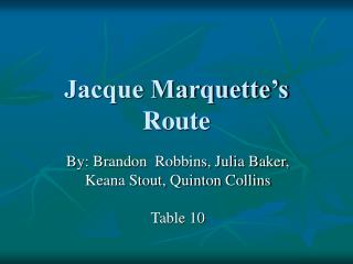 Jacque Marquette’s Route