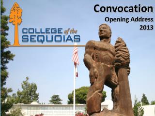 Convocation Opening Address 2013