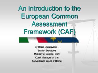 An Introduction to the European Common Assessment Framework (CAF)