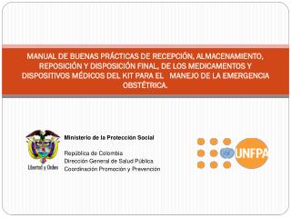 Ministerio de la Protección Social República de Colombia Dirección General de Salud Pública