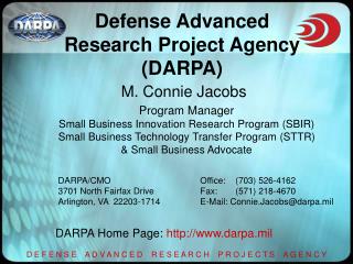 Defense Advanced Research Project Agency (DARPA)
