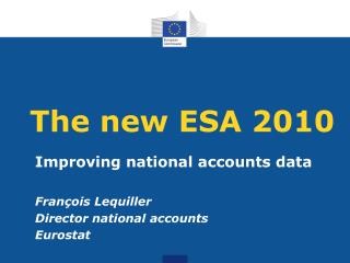 The new ESA 2010